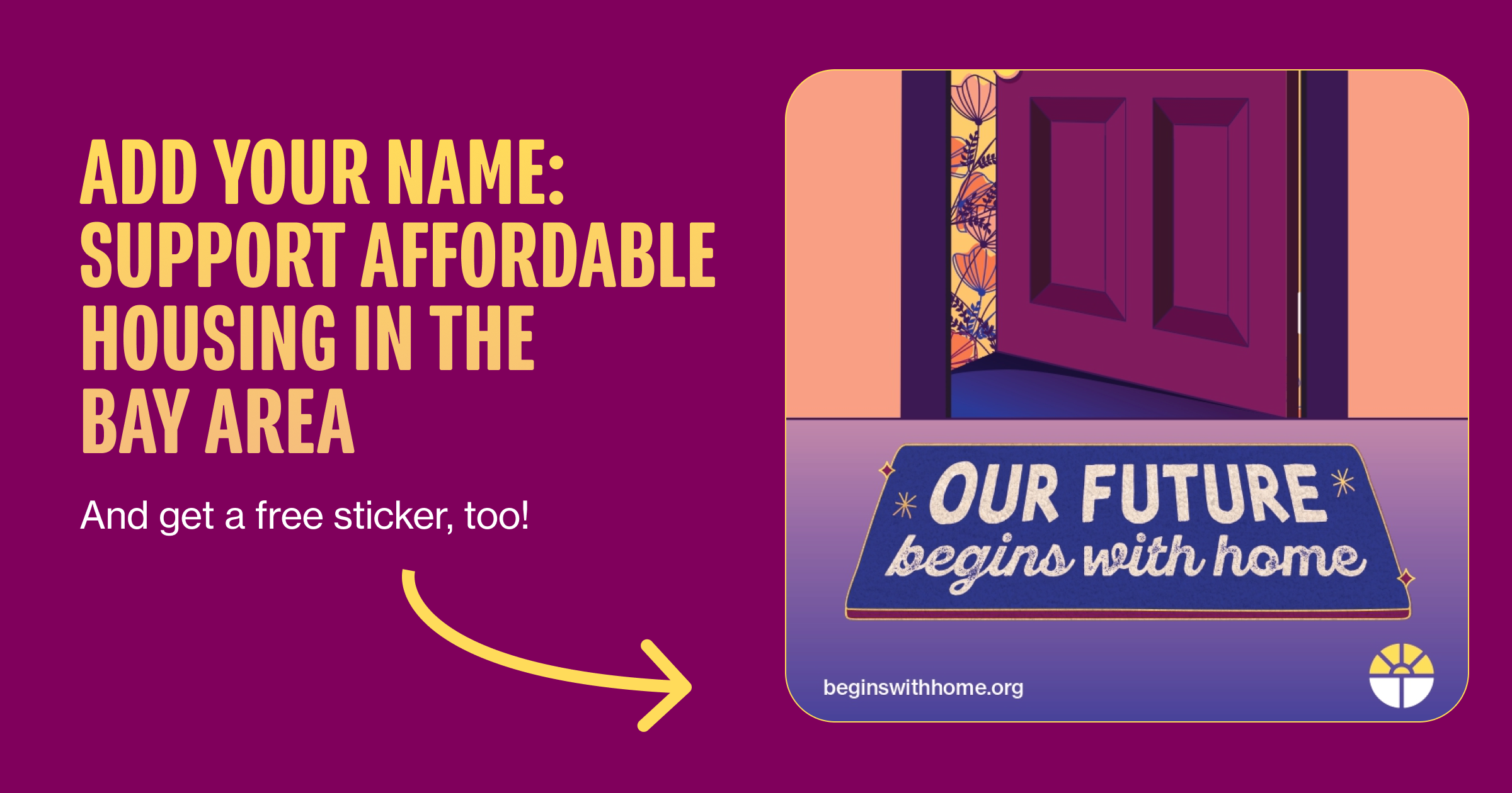 Get your sticker: Our future begins with affordable housing
